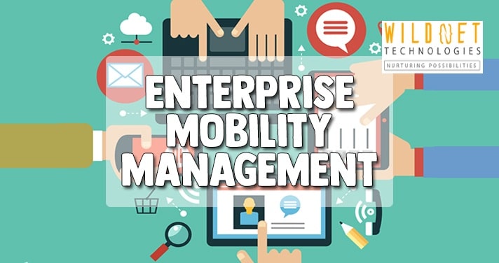 Enterprise Mobility Management