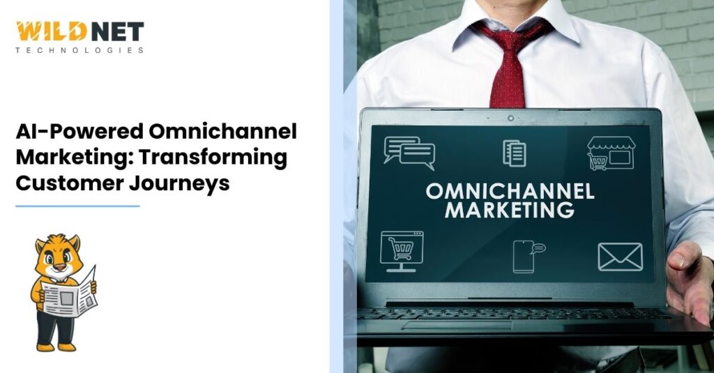 Omnichannel Marketing