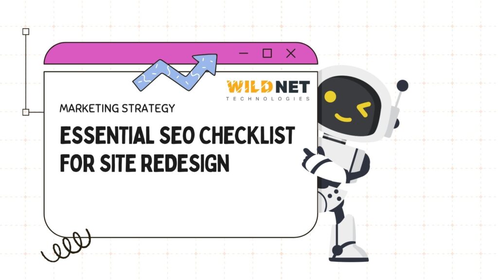 Essential SEO Checklist for Site Redesign