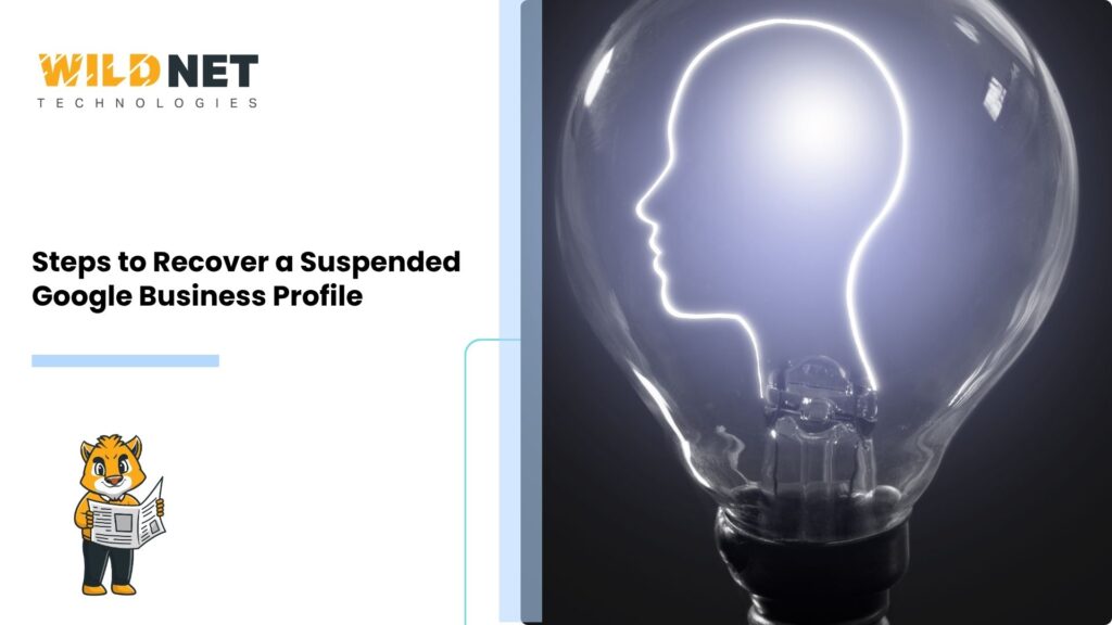 Steps to Recover a Suspended Google Business Profile
