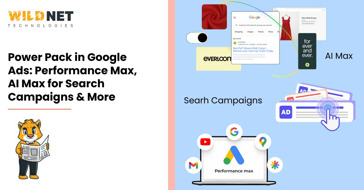 Power Pack in Google Ads: Performance Max, AI Max for Search Campaigns ...