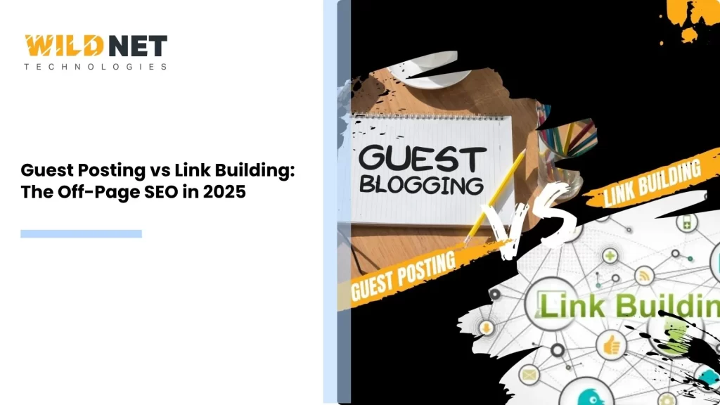 Guest Posting vs Link Building
