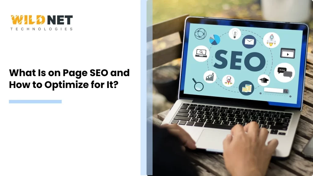 What Is on Page SEO