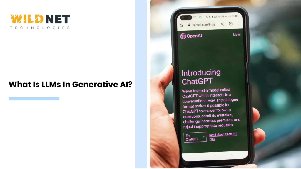 What Is LLM In Generative AI?