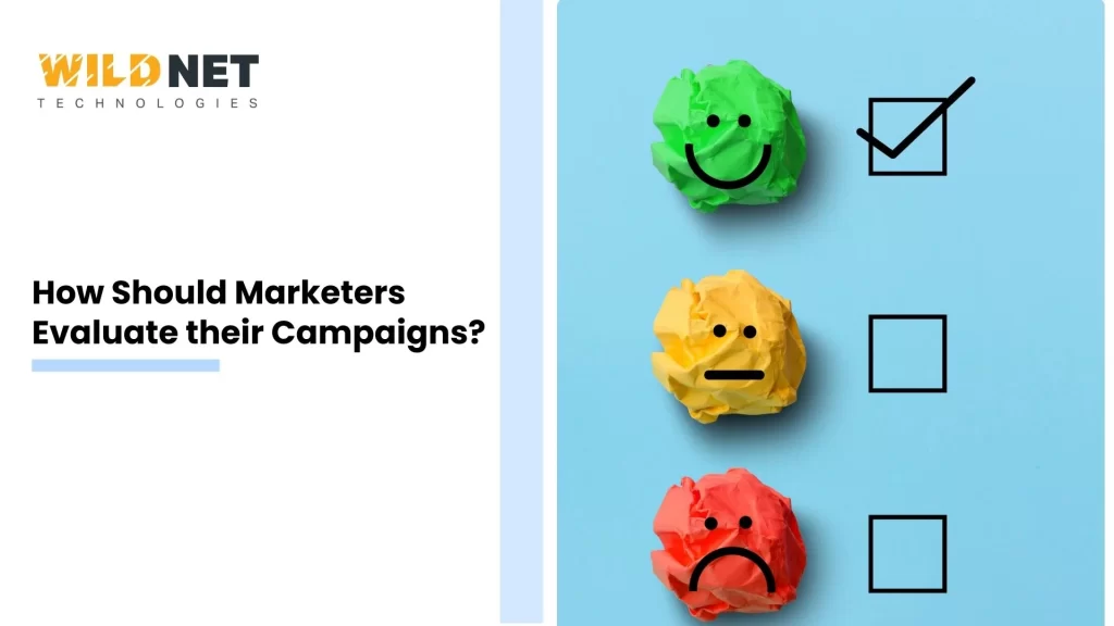 Evaluate Marketing Campaigns