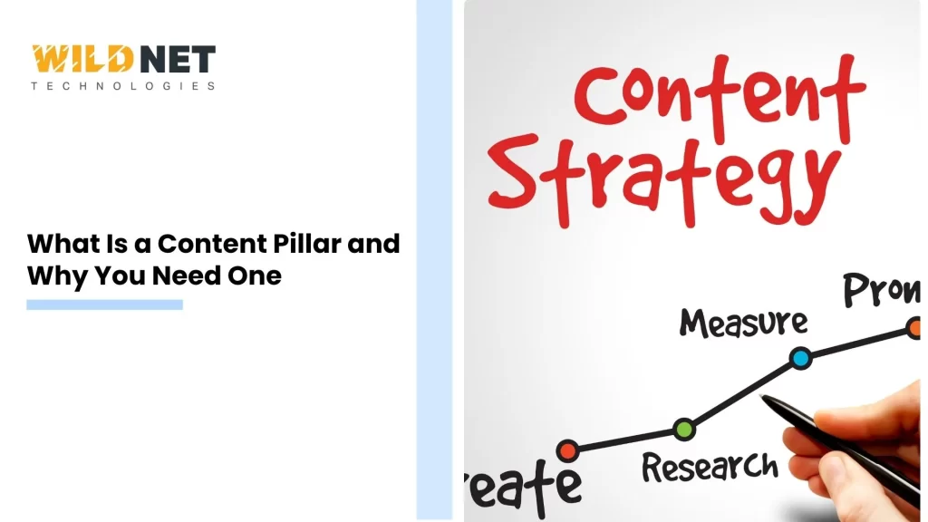 What Is a Content Pillar and Why You Need One