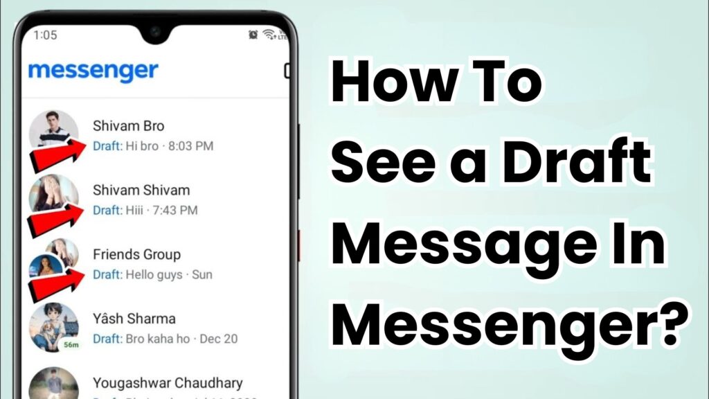 How To See a Draft Message In Messenger?