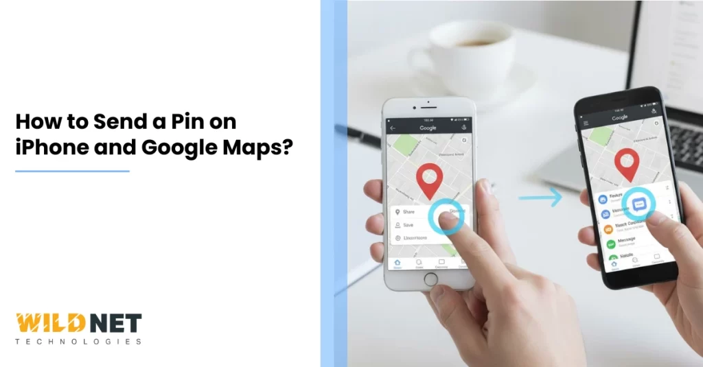 How to Send a Pin on iPhone and Google Maps
