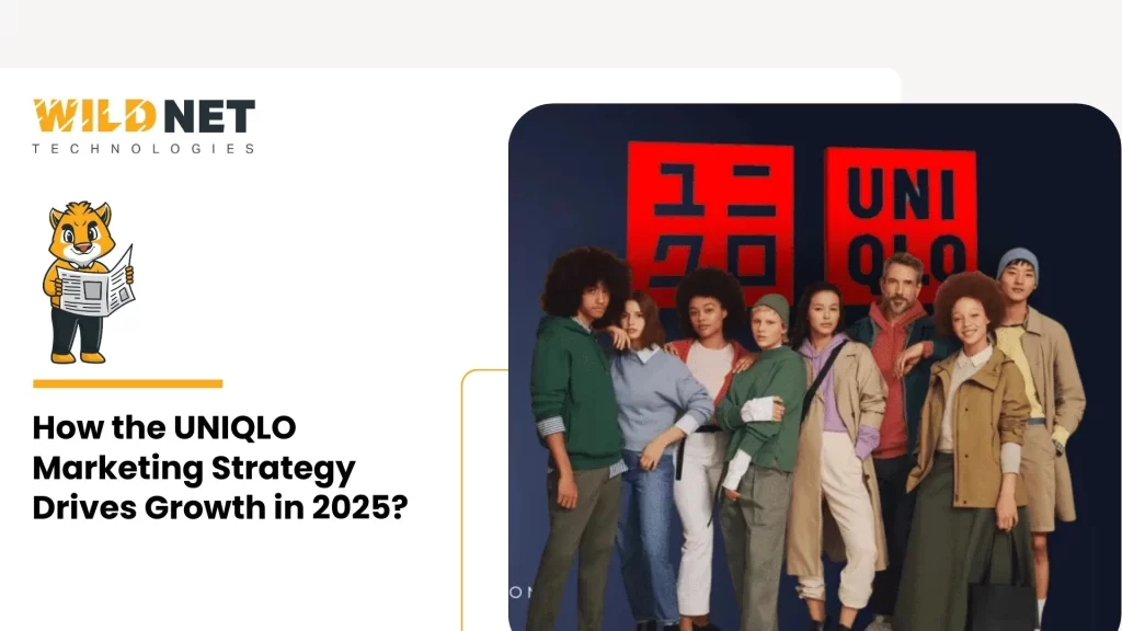How the UNIQLO Marketing Strategy Drives Growth in 2025?
