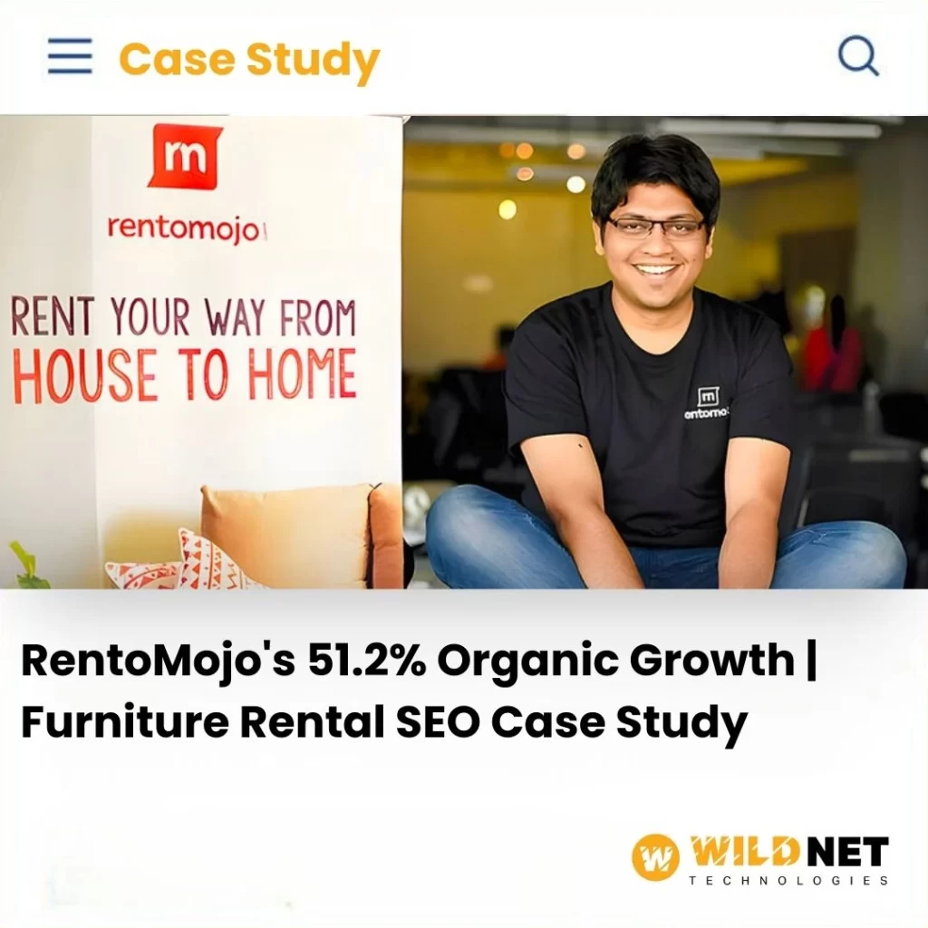 How an SEO Strategy for a Furniture Rental Website Helped Rentomojo Grow Traffic by 51.2%