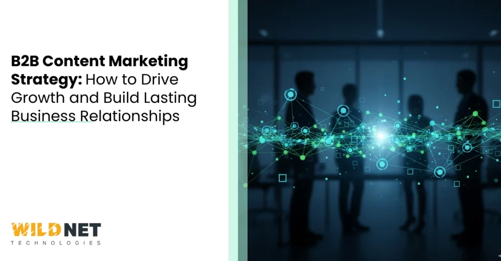 B2B Content Marketing Strategy