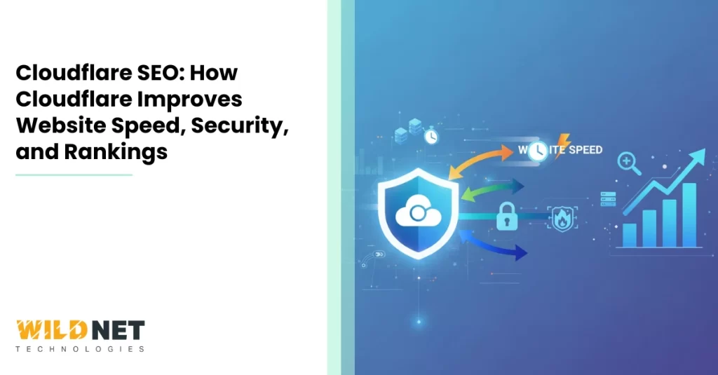 Cloudflare SEO How Cloudflare Improves Website Speed, Security, and Rankings