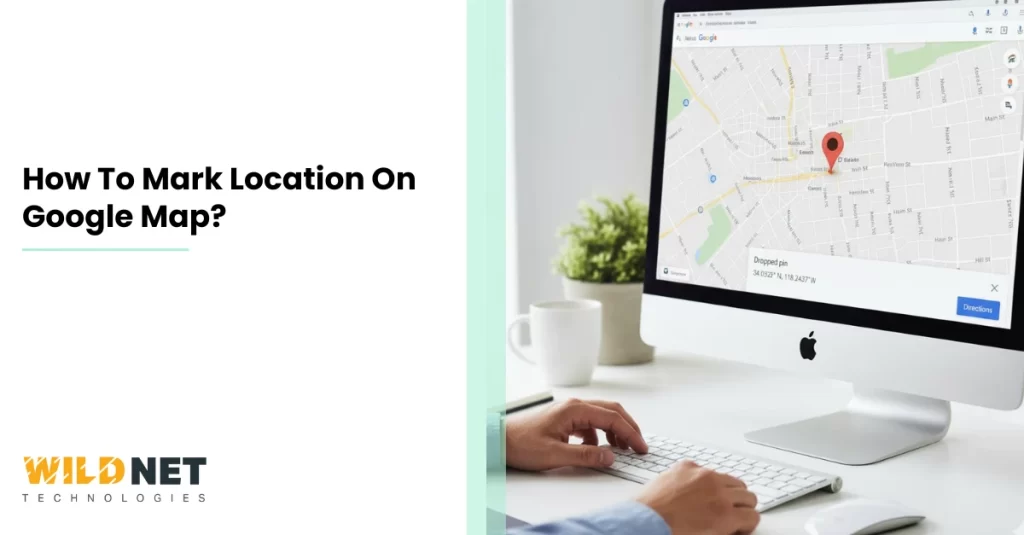 How To Mark Location On Google Map?