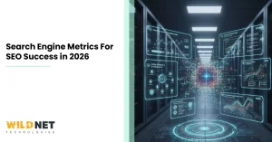 Search Engine Metrics For SEO Success in 2026