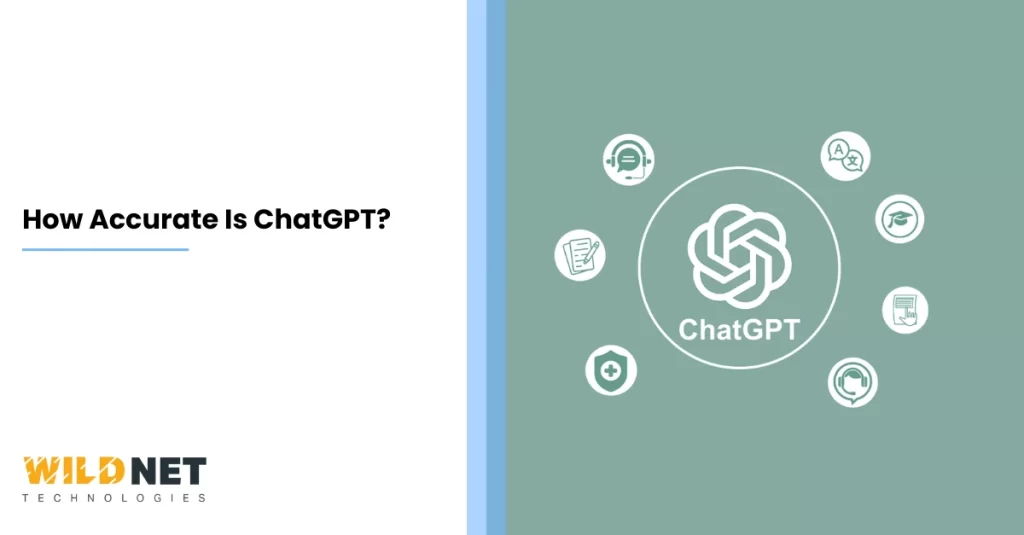How Accurate Is ChatGPT