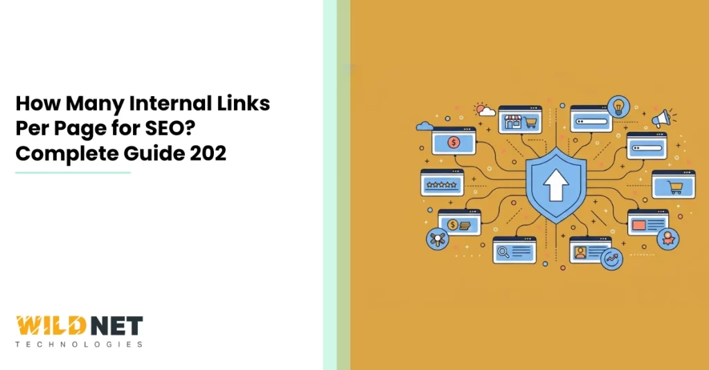 How Many Internal Links Per Page for SEO Complete Guide 202