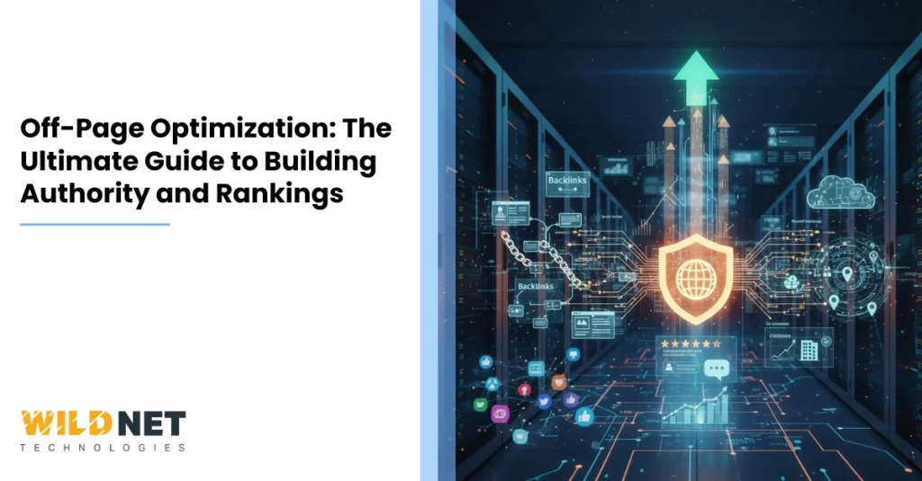 Off-Page Optimization The Ultimate Guide to Building Authority and Rankings