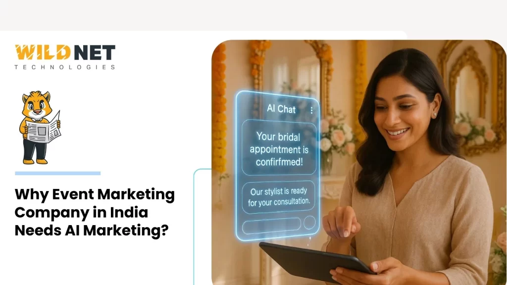 Why Event Marketing Company in India Needs AI Marketing?