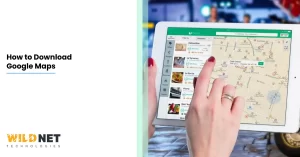 How to Download Google Maps