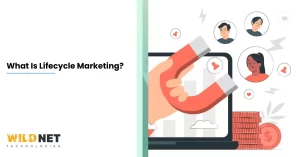 What Is Lifecycle Marketing