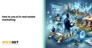 how to use ai in real estate marketing