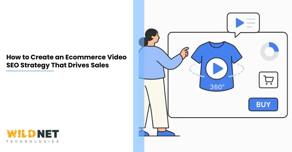 How to Create an Ecommerce Video SEO Strategy That Drives Sales