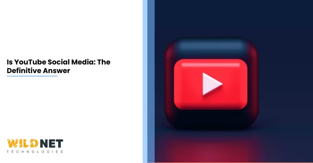 Is YouTube Social Media The Definitive Answer