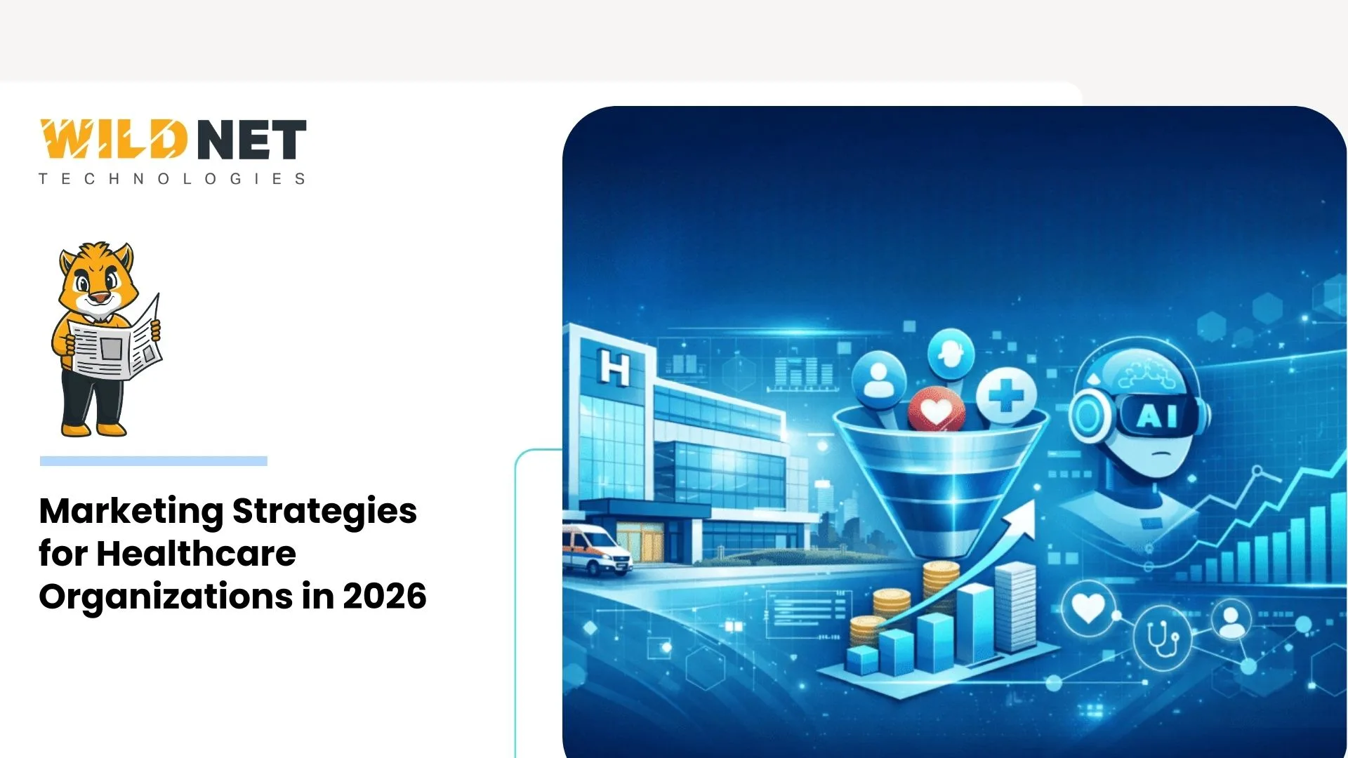 Marketing Strategies for Healthcare Organizations in 2026