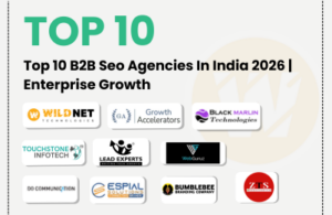 Top 10 B2B Seo Agencies In India 2026 | Enterprise Growth