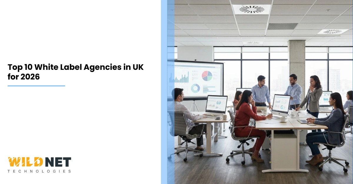 Top 10 White Label Agencies in UK for 2026