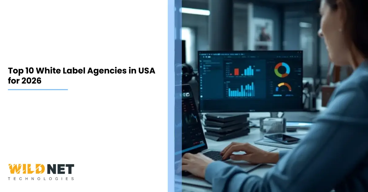 Top 10 White Label Agencies in USA for 2026