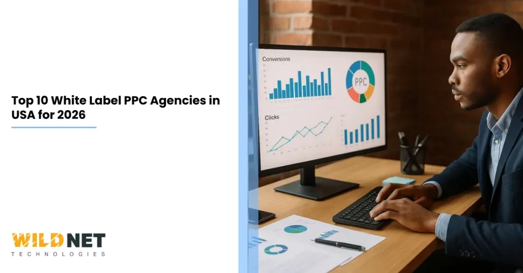 Top 10 White Label PPC Agencies in USA for 2026