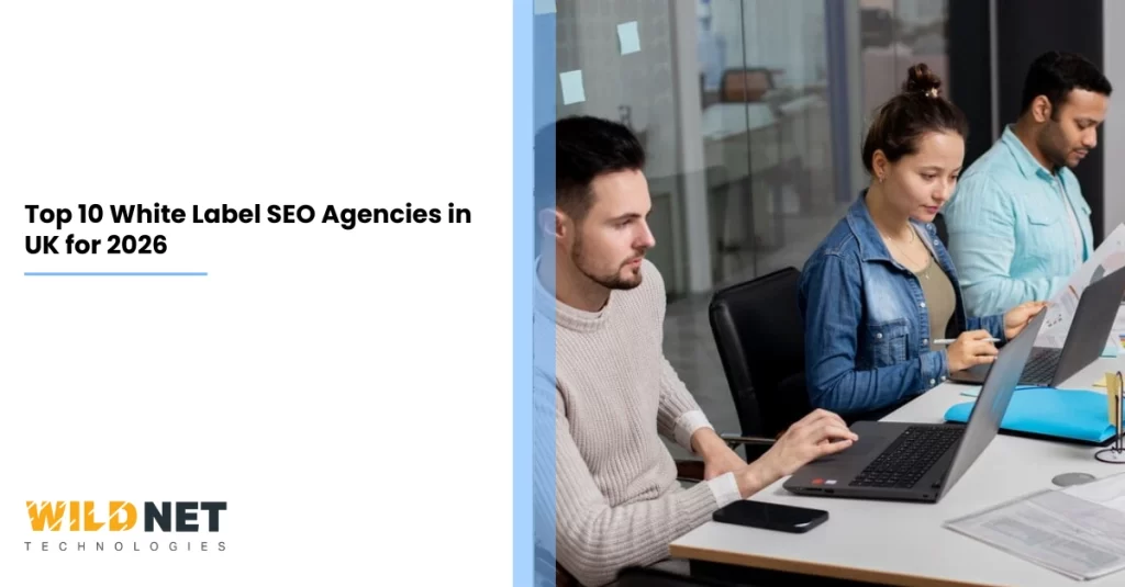 Top 10 White Label SEO Agencies in UK for 2026