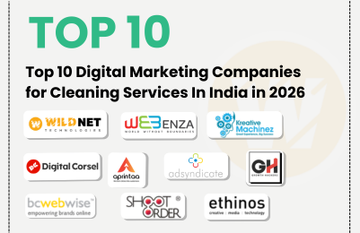 Top 10 Digital Marketing Companies for Cleaning Services In India in 2026