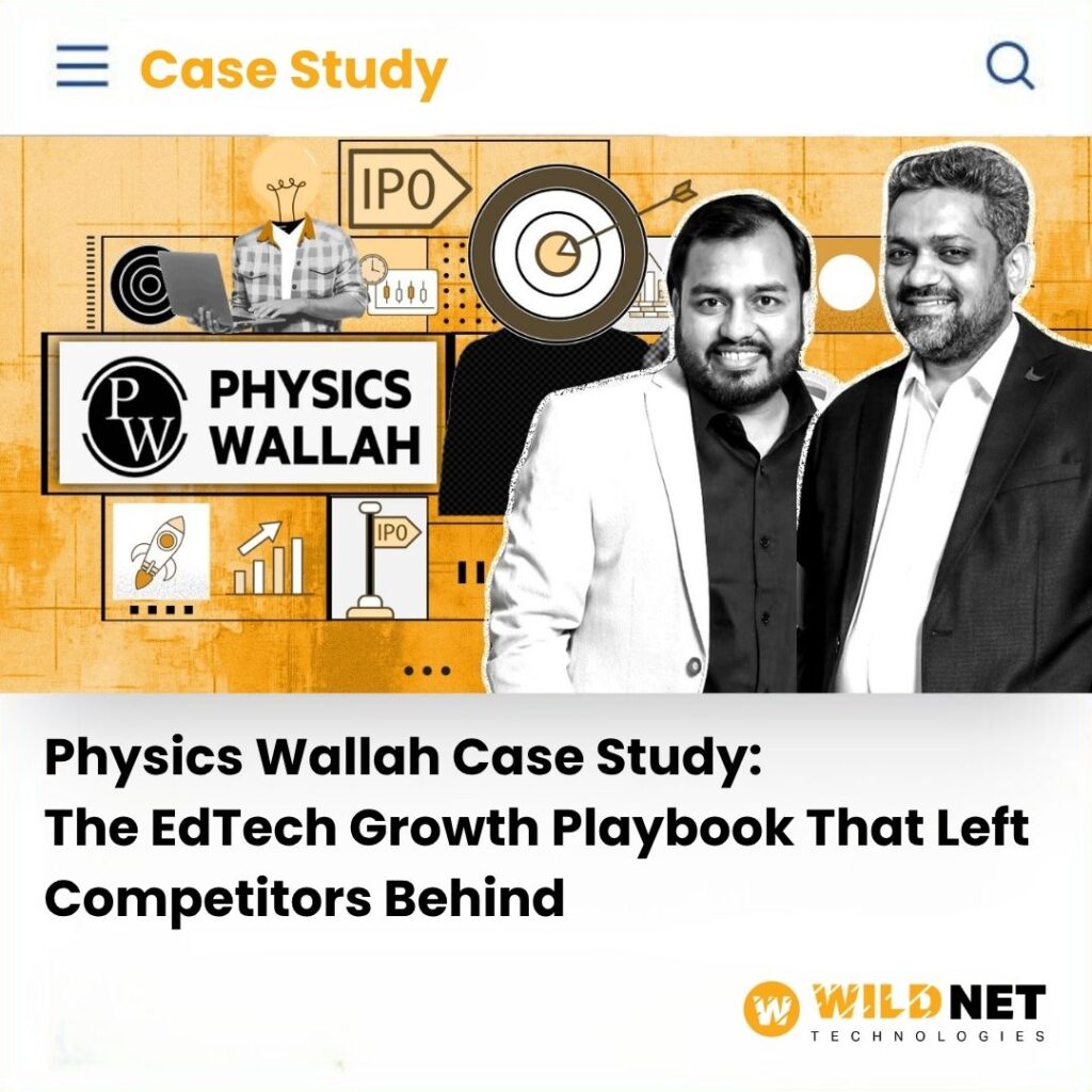Physics Wallah Case Study: The EdTech Growth Playbook That Left Competitors Behind