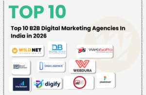 Top 10 B2B Digital Marketing Agencies In India in 2026