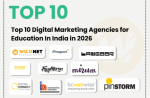 Top 10 Digital Marketing Agencies for Education In India in 2026