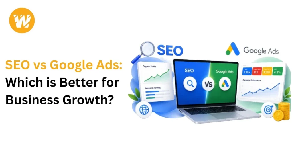 SEO vs Google Ads comparison for business growth