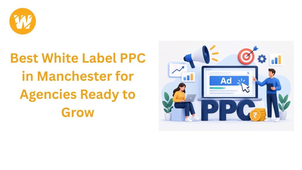 White Label PPC in Manchester for Agencies
